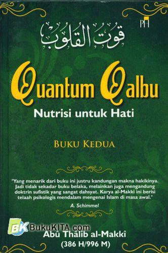 Cover Buku Quantum Qalbu : Nutrisi untuk Hati (Buku Kedua) 