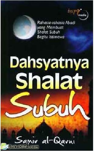 Cover Buku Dahsyatnya Shalat Subuh