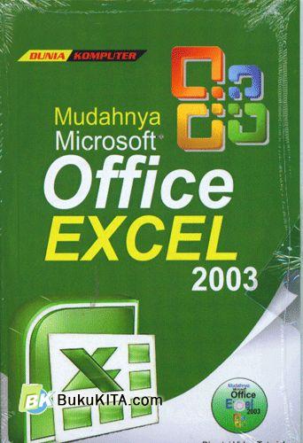 Cover Buku Mudahnya Microsoft Office Excel 2003