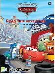 Cover Buku The World of Cars: Road Trip Adventure - Petualangan Super Asyik