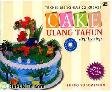 Cover Buku Teknik Menghias 22 Kreasi Cake Ulang Tahun