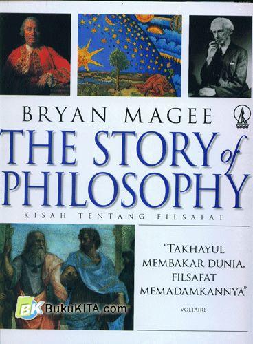 Cover Buku The Story of Philosophy : Kisah Tentang Filsafat