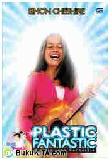 Cover Buku Plastic Fantastic - Plastic yang Fantastis