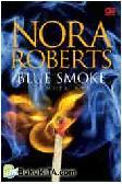Cover Buku Blue Smoke - Pemuja Api