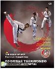 Cover Buku The Book of WTF Poomsae Competition - Poomsae Taekwondo untuk Kompetisi