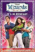 Cover Buku Wizard of Waverly Places #1 : ITS ALL RELATIVES
