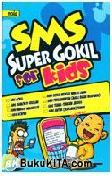 Cover Buku SMS Super Gokil for Kids