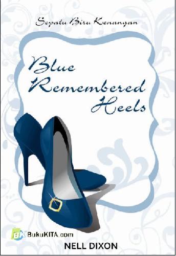 Cover Buku Blue Remembered Heels