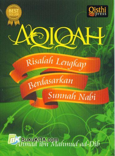 Cover Buku AQIQAH : Risalah Lengkap Berdasarkan Sunnah Nabi
