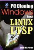 Cover Buku PC Cloning Windows pakai Linux LTSP