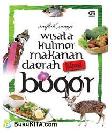 Cover Buku Wisata Kuliner Makanan Daerah Khas Bogor