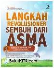 Cover Buku Langkah Revolusioner Sembuh dari Asma