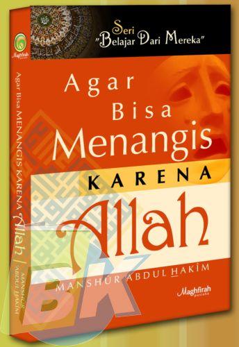 Cover Buku AGAR BISA MENANGIS KARENA ALLAH