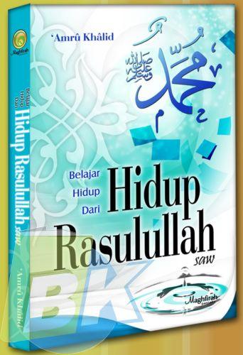 Cover Buku BELAJAR HIDUP DARI HIDUP RASULULLAH SAW