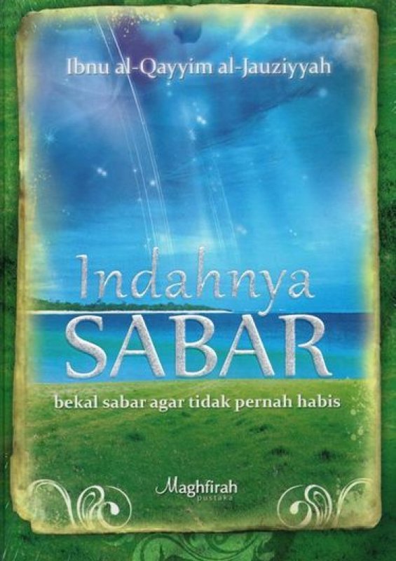Cover Buku Indahnya Sabar : Bekal Sabar Tidak Pernah Habis [cover baru]