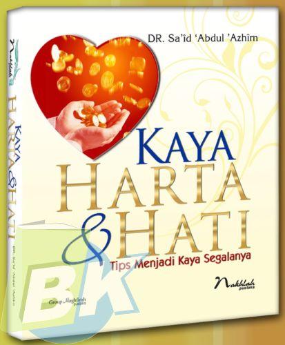 Cover Buku Kaya Harta & Hati : Tips Menjadi Kaya Selamanya