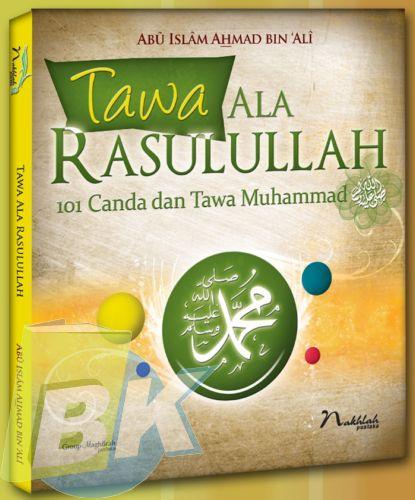 Cover Buku Tawa Ala Rasulullah : 101 Canda dan Tawa Muhammad saw