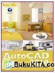 Cover Buku Panduan Praktis Autocad 2010 untuk Desain Arsitektur Profesional