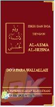 Zikir Dan Doa dengan AL-Asma AL-Husna : Doa Para Wali Allah