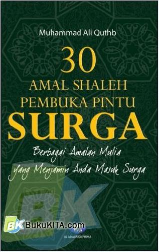 Cover Buku 30 Amal Shaleh Pembuka Pintu Surga 