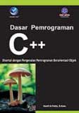 Dasar pemrograman C++ disertai dengan pengenalan pemrograman berorientasi objek