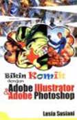 Cover Buku Bikin komik dengan Adobe Illustrator dan Adobe Photoshop