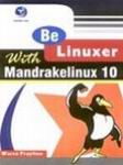 Cover Buku Be Linuxer With Mandrakelinux 10