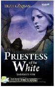 Cover Buku Priestess of the White : Sang Pendeta Putih
