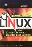 Mudah Menguasai Linux Fedora Core 3 dan OpenOffice: Disertai Soal Latihan