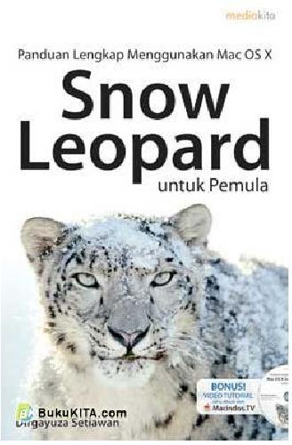 Cover Buku Panduan Lengkap Menggunakan Mac OS X Snow Leopard untuk Pemula