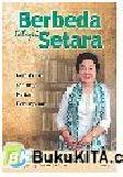 Cover Buku Saparinah Sadli : Berbeda tetapi Setara