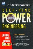 Deep-Mind Power Engineering : Jurus Jitu Meraih Sukses