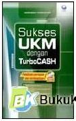 Cover Buku Sukses UKM Dengan Turbo Cash
