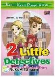 Cover Buku KKPK : 2 Little Detectives