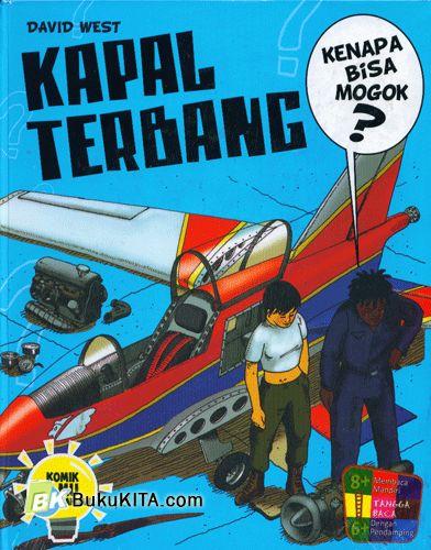 Cover Buku Seri Kenapa Bisa Mogok : Kapal Terbang