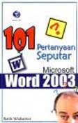 Cover Buku 101 Pertanyaan seputar Microsoft Word 2003
