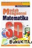 Cover Buku Mudah Menguasai Matematika SD
