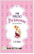 Cover Buku The Frog Princess - Sang Putri Katak