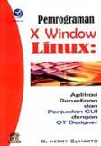 Cover Buku Pemrograman X Window : Aplikasi persediaan dan penjualan GUI dengan QT designer