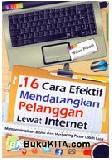 16 Cara Efektif Mendatangkan Pelanggan Lewat Internet