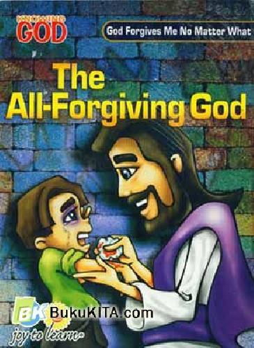 Cover Buku The All Forgiving God - Tuhan Maha Pengampun