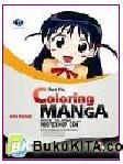 Cover Buku How To Coloring Manga : Digital Coloring Menggunakan Adobe Photoshop CS4