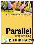 Cover Buku Parallel Programming : Teknik dan Aplikasi Menggunakan Jaringan Workstation & Komputer Paralel