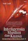 Cover Buku Intelegensia Muslim Dan Kuasa
