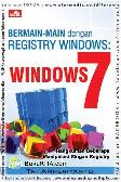 Bermain-main dengan Registry Windows : Windows 7