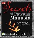 The Secrets of Pawang Manusia