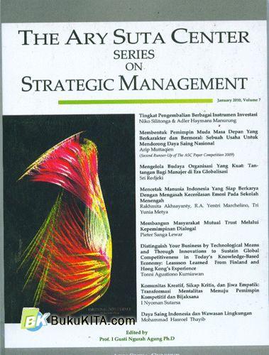 Cover Buku The Ary Suta Center Series On Strategic Management Vol. 7