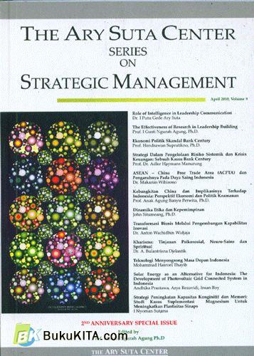 Cover Buku The Ary Suta Center Series On Strategic Management Vol. 9