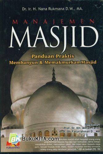 Cover Buku Manajemen Masjid : Panduan Praktis Membangun & Memakmurkan Masjid 