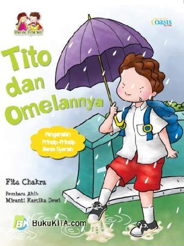 Cover Buku Pustaka Oasis Kids : Tito dan Omelannya